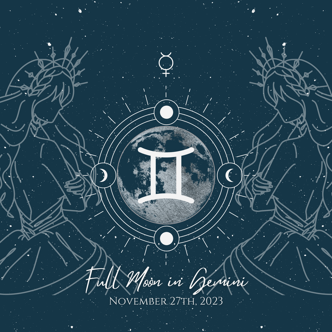 Full moon In Gemini : Nov 27