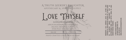 Love Thyself Soap