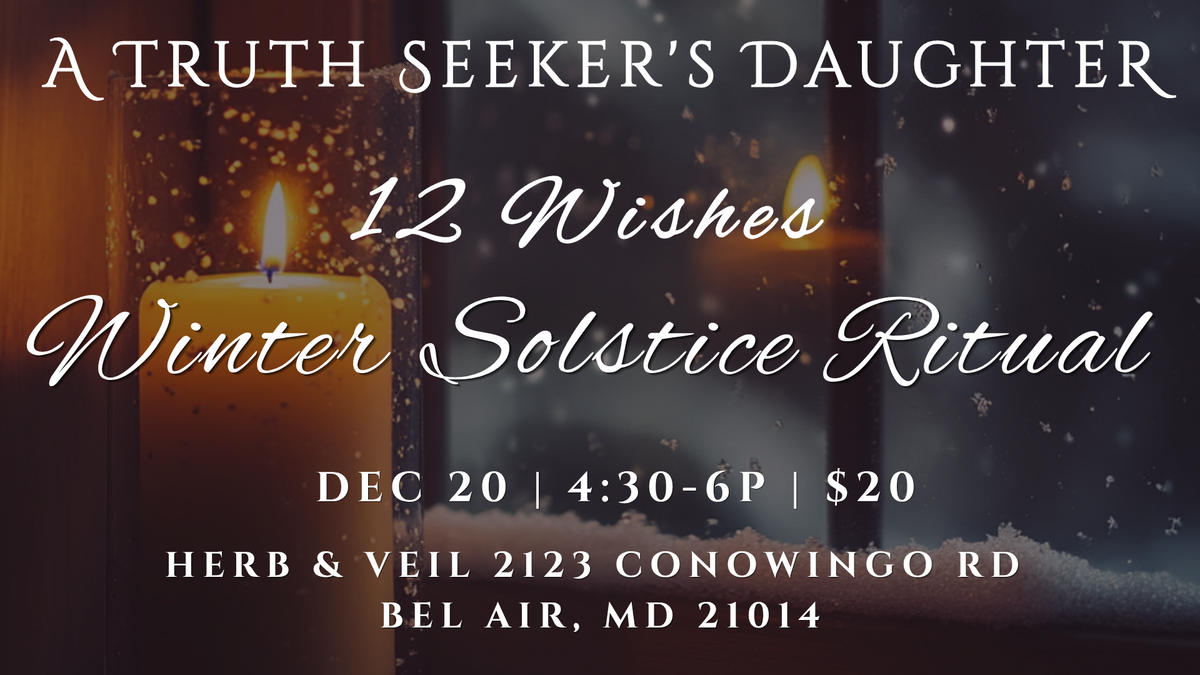Twelve Wishes: A Winter Solstice Ritual