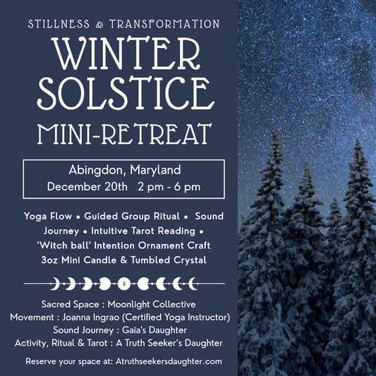 Winter Solstice Mini-Retreat: Stillness & Transformation