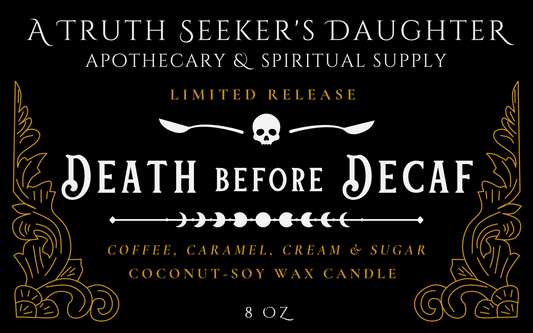 Death Before Decaf Candle