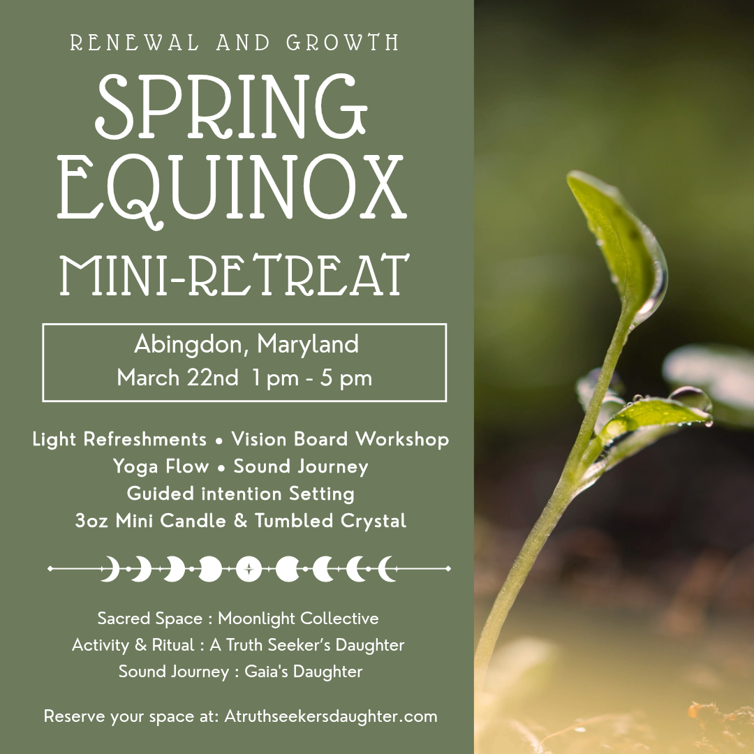 Spring Equinox Mini-Retreat: Growth & Renewal