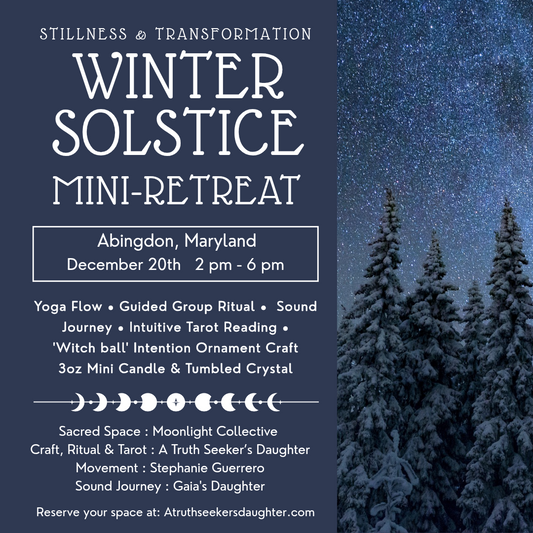 Winter Solstice Mini-Retreat: Stillness & Transformation